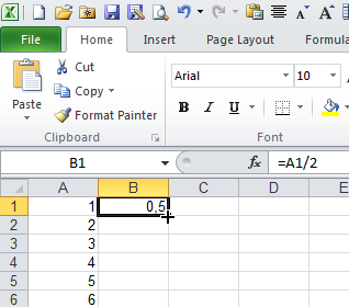 Excel 2010 worksheet with the numbers 1 to 6 in column A, cell B1 showing 0.5 from the formula =A1/2, and a black cross on the fill handle.